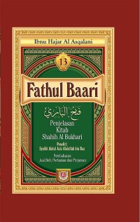 Fathul Baari Penjelasan Kitab Shahih Al Bukhari 13