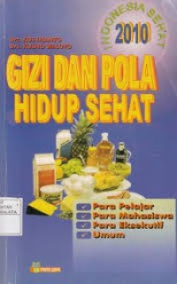 Gizi dan pola hidup sehat