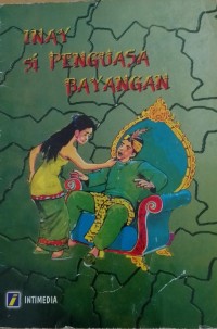 Inay Si Penguasa Bayangan