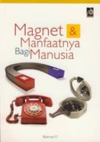 Magnet  & Manfaatnya Bagi Manusia