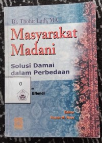 Masyarakat Madani Solusi Damai dalam Perbedaan
