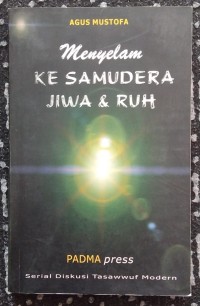 Menyelam ke Samudera Jiwa & Ruh