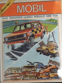 Image of Menyibak Rahasia Mobil Dari Prototipe Sampai Menjadi Besi Tua