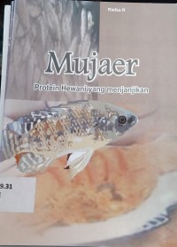 mujaer protein hewani yang menjanjikan