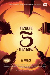 Image of Negeri 5 menara : sebuah novel yang terinspirasi kisah nyata