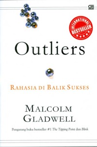 Outliers :  Rahasia Dibalik Sukes