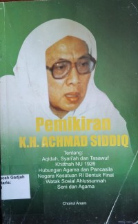 Pemikiran K.H. Achmad Siddiq
