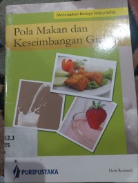 Pola Makan Dan Keseimbangan Gizi