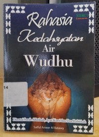 rahasia kedahsyatan air wudhu