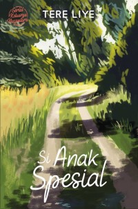 Si Anak Spesial (Burlian)