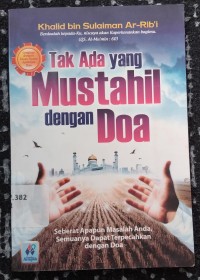 Tak Ada yang Mustahil dengan Doa