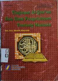 Tinjauan Al-Qur'an Dan Ilmu Pengetahuan Tetang Manusia