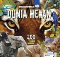 Wow! Ensikopedia 4D :Dunia Hewan
